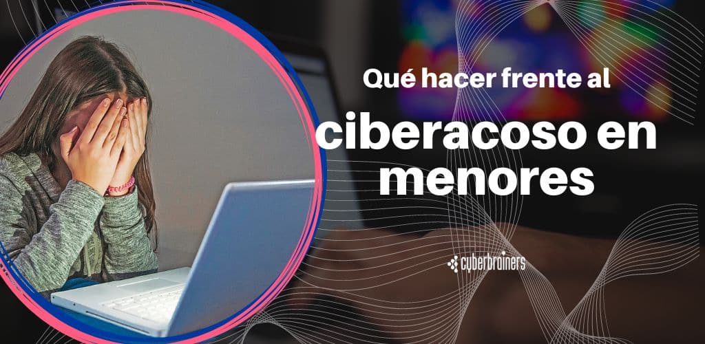 ciberacoso menores