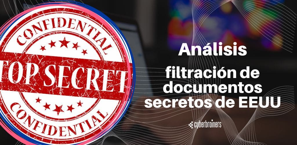 Análisis de la filtración de documentos secretos de EEUU en Discord