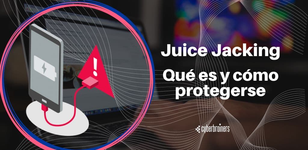 Juice Jacking: Qué es y cómo protegerse de él