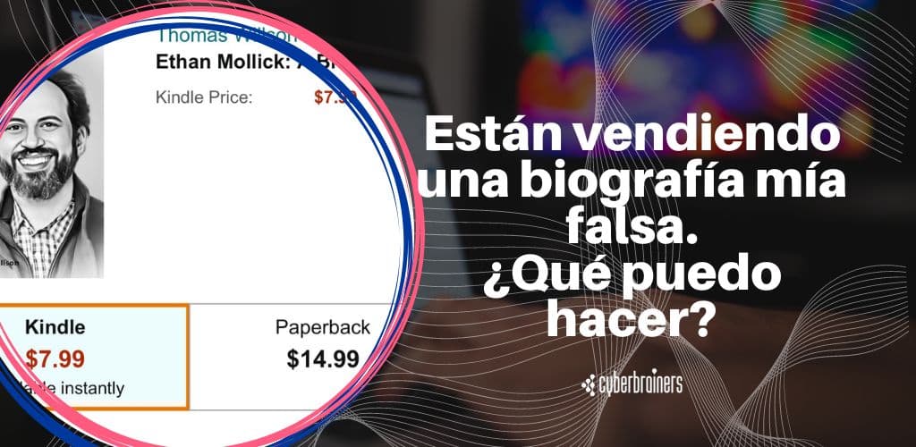 Están vendiendo una biografía mía falsa: ¿Qué puedo hacer?