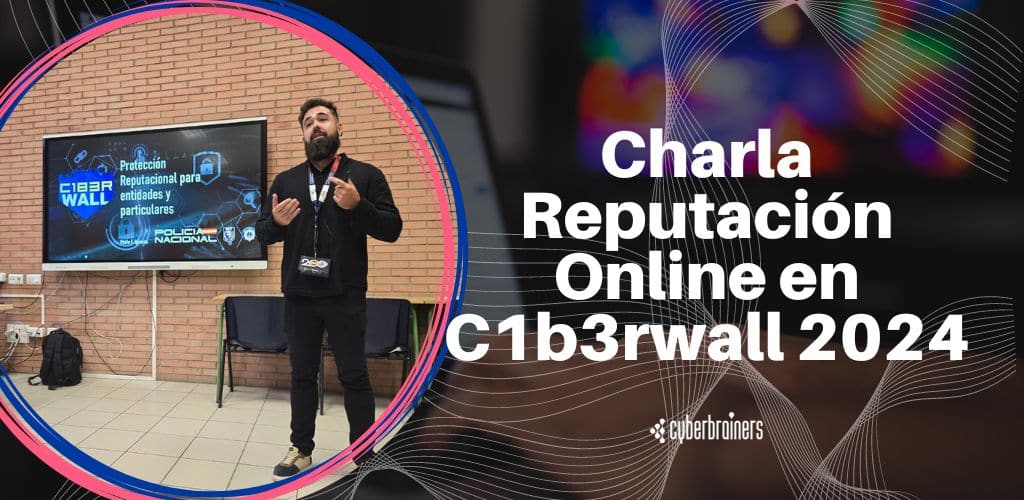 Pablo F. Iglesias de CyberBrainers: Ponente en C1b3rwall 2024