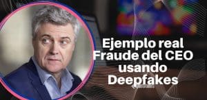 fraude ceo deepfakes