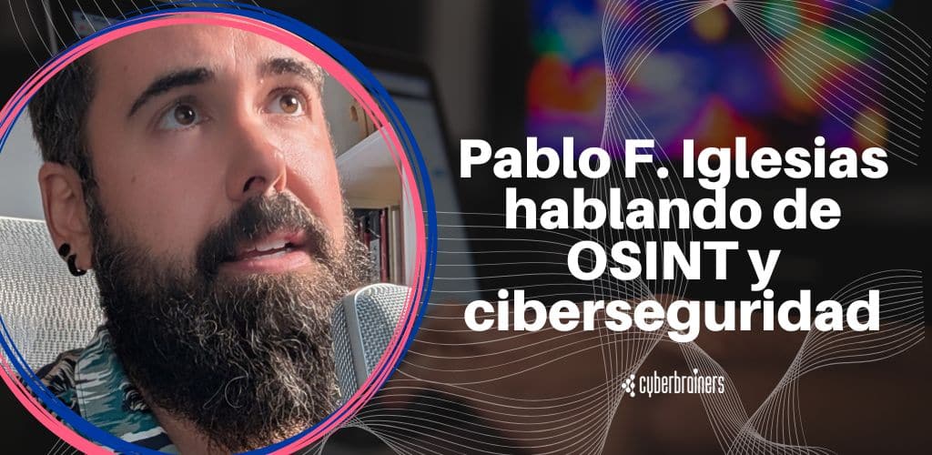 pablo osint ciberseguridad