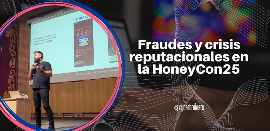fraudes crisis reputacionales-honeycon