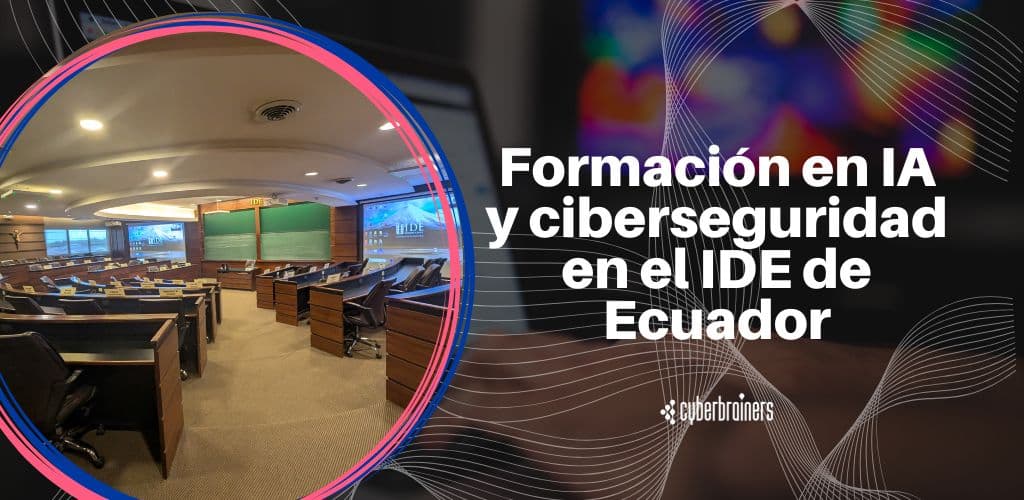 Formacion ia ciberseguridad ecuador